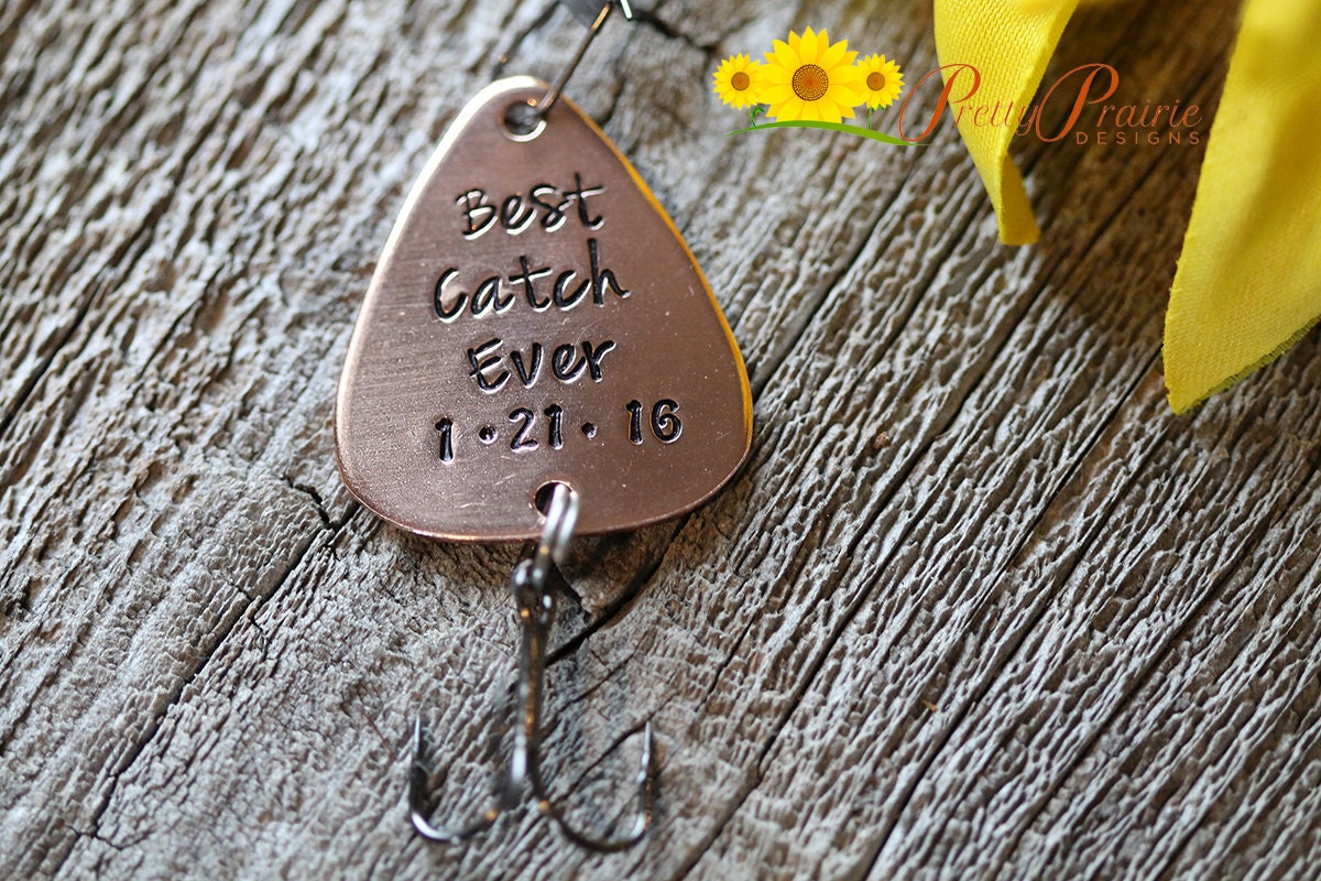 Best Catch Ever Lure, Custom Fishing Hook, Hand Stamped Fishing Lure, Angler Gift, Anniversary or Birthday, Wedding Present, Fishing Present