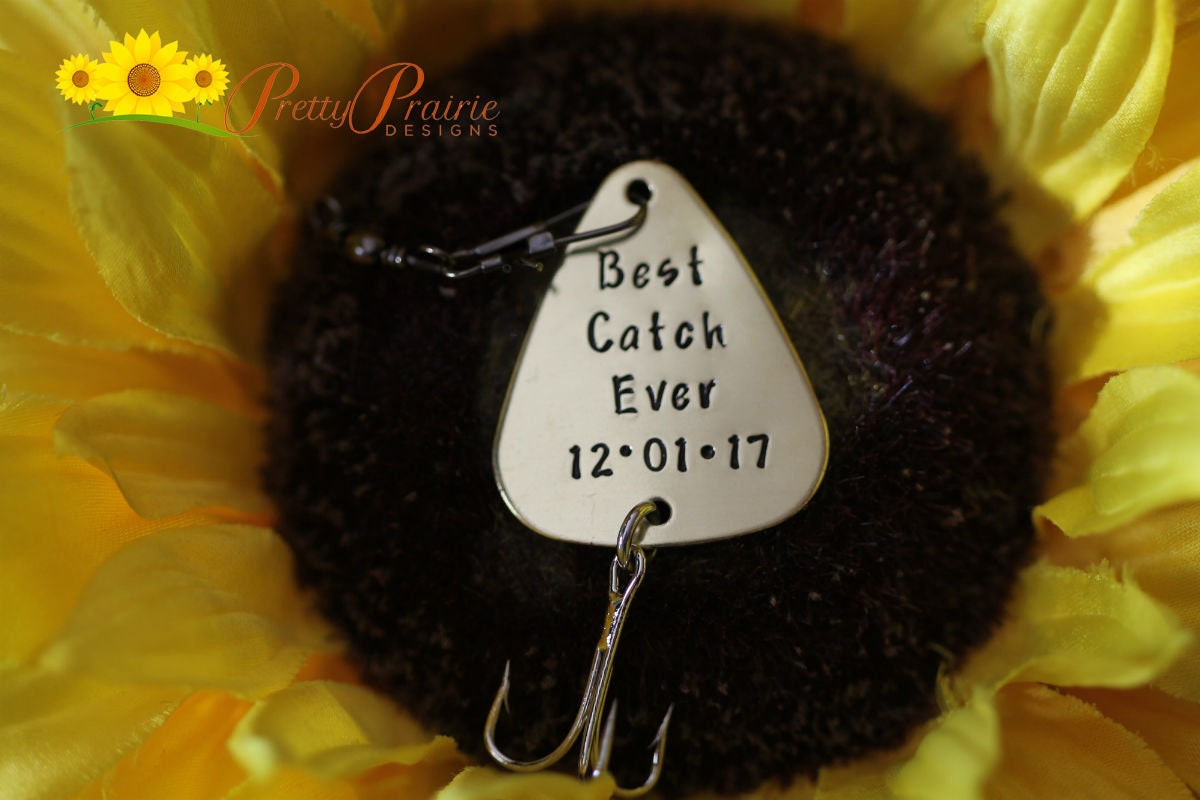 Best Catch Ever Lure, Custom Fishing Hook, Hand Stamped Fishing Lure, Angler Gift, Anniversary or Birthday, Wedding Present, Fishing Present