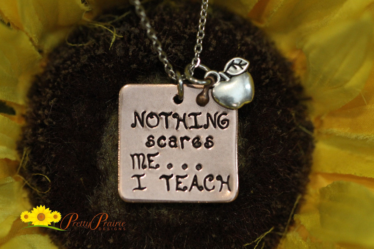 Nothing Scares Me I Teach Necklace, Teacher Keychain, Personalized, Hand Stamped, Copper Necklace, Best Teacher Ever, Love to Teach Gift