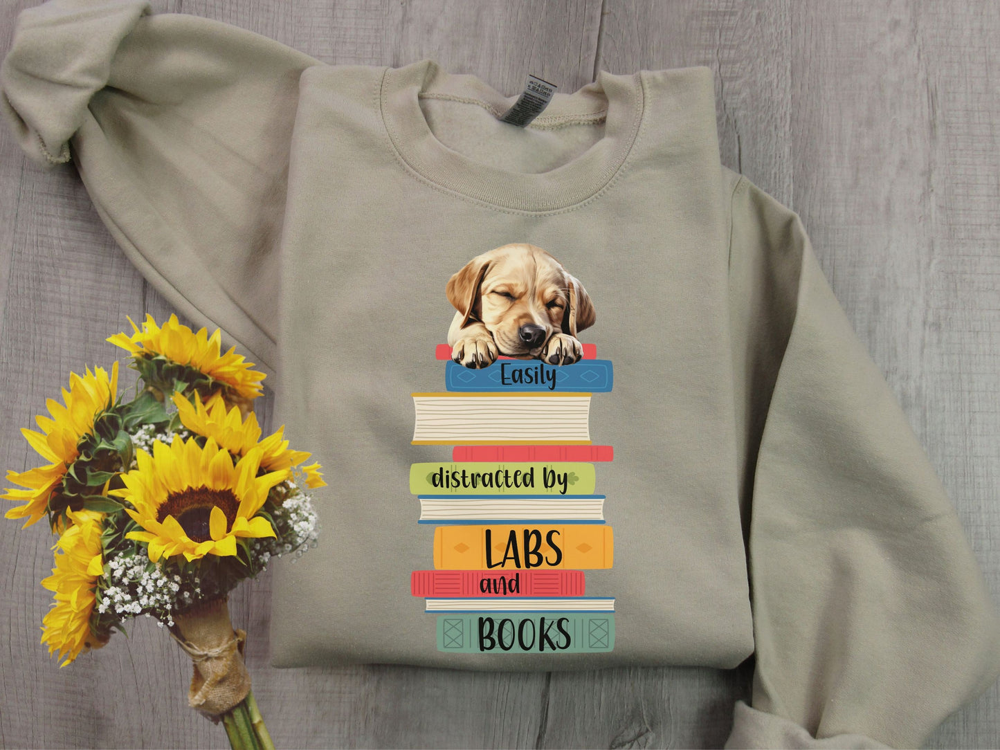 Labs and Books Sweatshirt, Easily Distracted Sweatshirt, Dog Lover Shirt, Gift For Librarian, Labrador Mom Sweatshirt, Gift For Book Lover