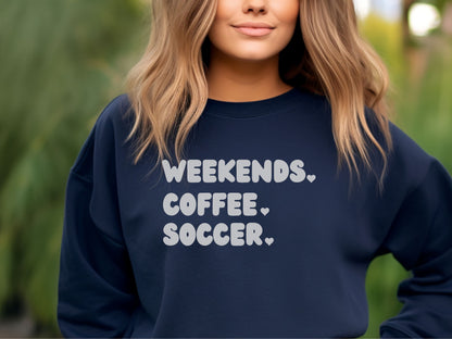 Weekend Coffee Soccer Sweatshirt, Soccer Sweatshirt, Soccer Mom Sweatshirt, Sweatshirt for Women, Game Day Sweatshirt, Soccer Lover Gift