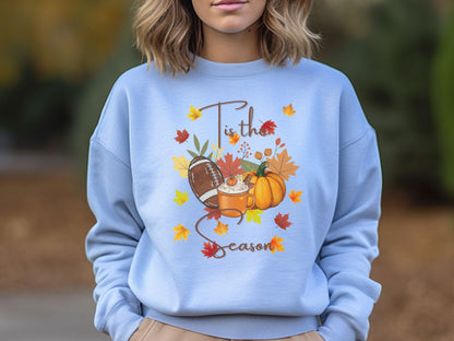 Tis the Season Sweatshirt, Thanksgiving Sweatshirt, Pumpkins and Football, Holiday Apparel, Fall Sweatshirt, Pumpkin Spice, Love Fall Shirt