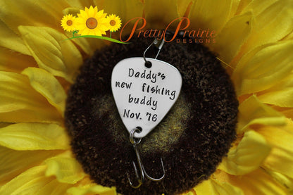 Daddy's New Fishing Buddy Lure, New Dad Gift, Baby Reveal, Custom Fishing Lure, Hand Stamped with Date, Engraved Fishing Hook, Father's Day