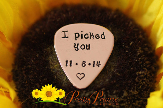 I Picked You Date Guitar Pick, Hand Stamped Metal Pick, Anniversary Gift, Guitar Player Present, Music Token, Musician Present, Wedding Gift