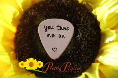 You Tune Me On Guitar Pick, Hand Stamped, Initial Pick, Musician Gift, Music Lover, Band Member Gift, Funny Quote Pick, Stocking Stuffer