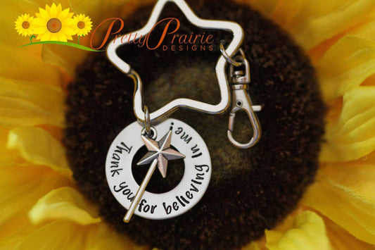 Thank You for Believing in Me - Gift from Child - Mom Daughter Keychain - College Grad Gift - Gift to Parents - Teacher Present