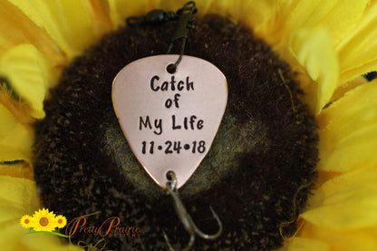 Catch of My Life Lure, Custom Made Lure, Fishing Gifts, Engagement or Wedding Gift, Hand Stamped Fishing Hook, Anniversary Gift, Date Lure