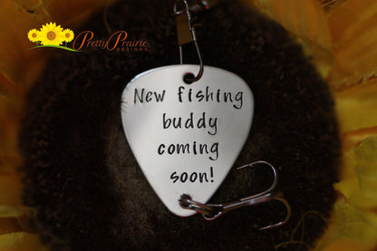 New Fishing Buddy Coming Soon Lure, Lure Keychain, New Dad Gift, Baby Reveal, I'm Pregnant, Hand Stamped Fishing Hook, Father's Day Gift