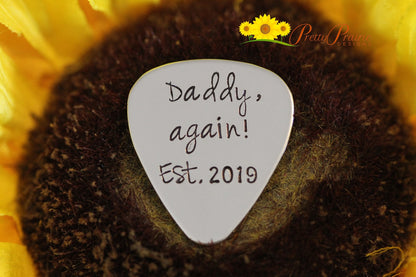 Daddy Again Guitar Pick, Father's Day Gift, Pregnancy Reveal, Guitar Pick, Birth Announcement, Hand Stamped Metal Pick, New Baby Coming