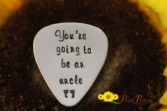 You're Going to be an Uncle Guitar Pick, Gift for Aunt, Pregnancy Reveal, Custom Guitar Pick, Metal Pick, Birth Announcement, New Uncle Gift