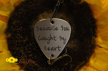 Because You Caught My Heart Fishing Lure, Custom Anniversary Gift, Husband or Boyfriend Present, Hand Stamped Fishing Hook, Angler Gift