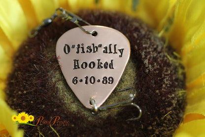 O"fish"ally Hooked Fishing Lure, Fishing Gift, Wedding Gift, Hand Stamped Fishing Hook, Anniversary Gift, Wedding Favor, Metal Lure