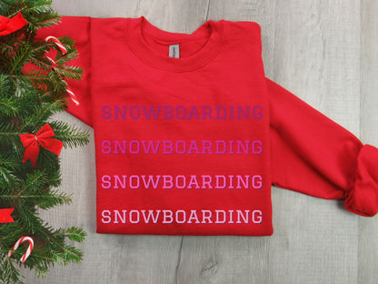 Snowboarding Sweatshirt, Snowboard Sweatshirt, Snowboard Gift, Snowboarding Sweater, Gift For Snowboarder, Shirt for Snowboarders