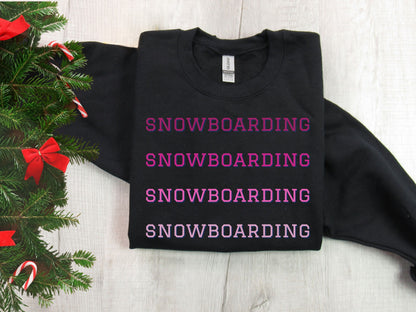 Snowboarding Sweatshirt, Snowboard Sweatshirt, Snowboard Gift, Snowboarding Sweater, Gift For Snowboarder, Shirt for Snowboarders