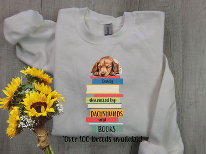 Dachshunds and Books Sweatshirt, Easily Distracted Sweater, Dog Lover Shirt, Librarian Gift, Weiner Dog, Dachshund Mom, Gift For Book Lover