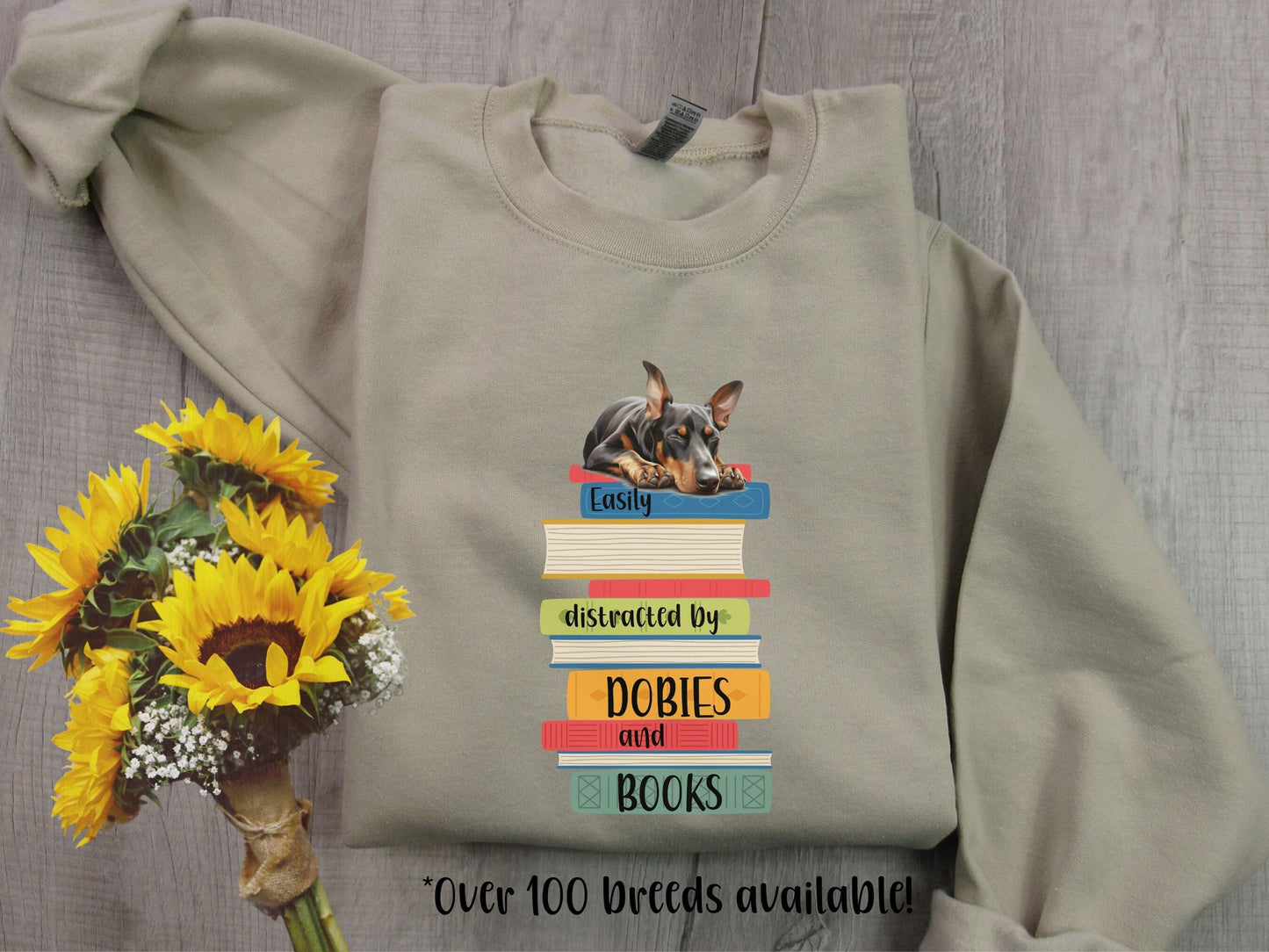 Dobies and Books Sweatshirt, Doberman Sweater, Reader Shirt, Book Lover Gift, Dog Owner Sweatshirt, Doberman Dog Mom Shirt, Dobie Dad Gift