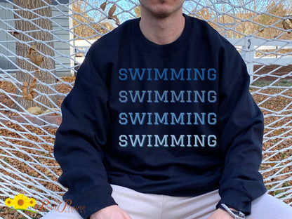 Swimming Sweatshirt, Swimmer Gift, High School Swim Team, Gift for a Swimmer, Swim Dad, Love to Swim, Swim Coach Gift, Swimmer Woman