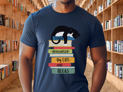 Cats and Books T-shirt, Distracted by Cats and Books Shirt, Cat Dad Shirt, Cat Mom Gift, Shirt for Cat Lovers, Librarian Gift, Reader Shirt