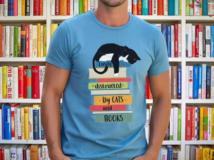 Cats and Books T-shirt, Distracted by Cats and Books Shirt, Cat Dad Shirt, Cat Mom Gift, Shirt for Cat Lovers, Librarian Gift, Reader Shirt